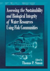 book Assessing the sustainability and biological integrity of water resources using fish communities