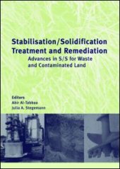 book Stabilisation/Solidification Treatment and Remediation: Proceedings of the International Conference on Stabilisation/Solidification Treatment and Remediation, 12-13 April 2005, Cambridge, UK