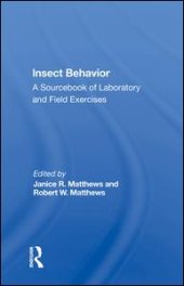 book Insect Behavior: A Sourcebook Of Laboratory And Field Exercises