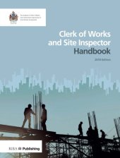 book Clerk of works and site inspector handbook