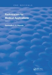 book Radiotracers for Medical Applications