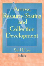 book Access, Resource Sharing and Collection Development