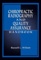 book Chiropractic radiography and quality assurance handbook