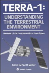 book TERRA- 1: Understanding The Terrestrial Environment: The Role of Earth Observations from Space