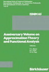 book Anniversary volume on approximation theory and functional analysis