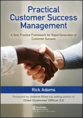 book Practical Customer Success Management: A Best Practice Framework for Rapid Generation of Customer Success