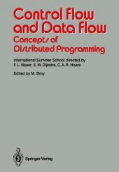 book Control Flow and Data Flow: Concepts of Distributed Programming: International Summer School