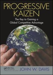 book Progressive Kaizen:: The Key to Gaining a Global Competitive Advantage