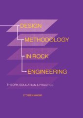 book Design methodology in rock engineering: theory, education and practice