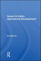 book Issues In Indian Agricultural Development