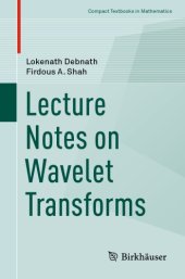 book Lecture notes on wavelet transforms