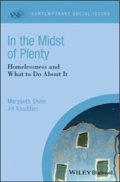 book In the midst of plenty homelessness and what to do about it