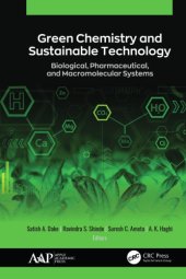 book Green chemistry and sustainable technology: biological, pharmaceutical, and macromolecular systems