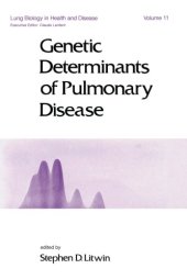 book Genetic determinants of pulmonary disease