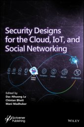 book Security Designs for the Cloud, IoT, and Social Networking