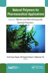 book Natural polymers for pharmaceutical applications. Volume 2, Marine- and microbiologically derived polymers