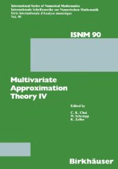 book Multivariate Approximation Theory IV: Proceedings of the Conference at the Mathematical Research Institute at Oberwolfach, Black Forest, February 12-18, 1989