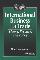 book International business and trade: theory, practice, and policy