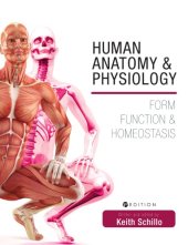 book Human anatomy and physiology: form, function, and homeostasis