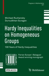 book Hardy Inequalities on Homogeneous Groups 100 Years of Hardy Inequalities