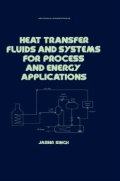 book Heat transfer fluids and systems for process and energy applications