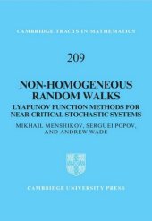 book Non-homogeneous random walks: Lyapunov function methods for near-critical stochastic systems