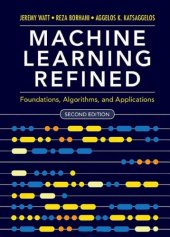 book Machine learning refined: foundations, algorithms, and applications