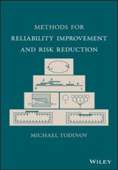 book Methods for reliability improvement and risk reduction