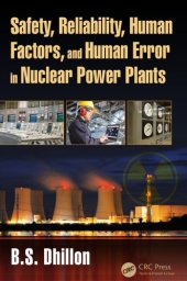 book Safety, reliability, human factors, and human error in nuclear power plants