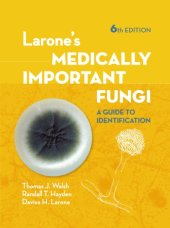 book Larone's medically important fungi: a guide to identification