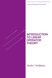 book Introduction to linear operator theory