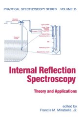 book Internal reflection spectroscopy: theory and applications