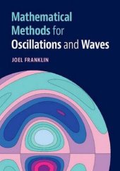 book Mathematical methods for oscillations and waves