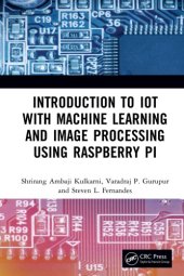 book Introduction to IoT with machine learning and image processing using Raspberry Pi