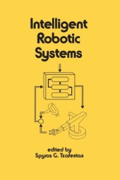 book Intelligent Robotic Systems