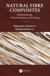 book NATURAL FIBER COMPOSITES: manufacturing, characterization and testing