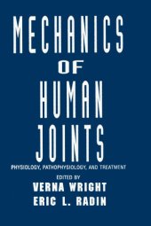 book Mechanics of Human Joints: Physiology: Pathophysiology, and Treatment