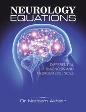 book NEUROLOGY EQUATIONS MADE SIMPLE: differential diagnosis and neuroemergencies