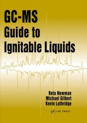 book GC-MS guide to ignitable liquids