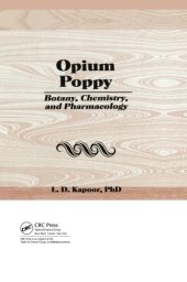 book Opium poppy botany, chemistry and pharmacology