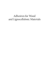 book Adhesives for wood and lignocellulosic materials