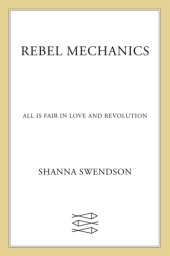 book Rebel Mechanics