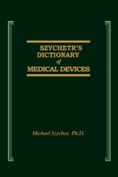 book Szycher's Dictionary of Medical Devices