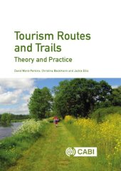 book Tourism routes and trails: theory and practice