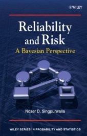 book Reliability and Risk. A Bayesian Perspective