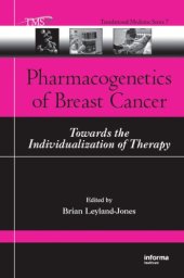 book Pharmacogenetics of breast cancer: towards the individualization of therapy