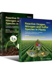 book Reactive oxygen, nitrogen and sulfur species in plants production, metabolism, signaling and defense mechanisms