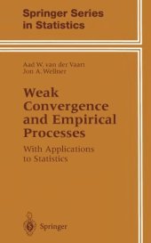 book Weak Convergence and Empirical Processes With Applications to Statistics