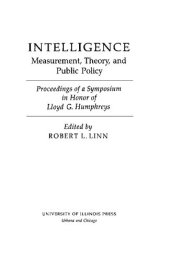 book Intelligence: Measurement, Theory, and Public Policy