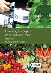 book The physiology of vegetable crops